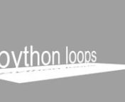 Tutorial 1 - Video 6 : Intro -Loops from command line programming in python