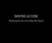 With DENTRO LE COSE, Laminarie&#39;s latest production by Febo Del Zozzo, the company engages with a series of exemplary characters,