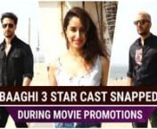 Baaghi 3 star cast Shraddha Kapoor, Tiger Shroff and Riteish Deshmukh were recently spotted at the film&#39;s promotions. The actors looked handsome while Shraddha kept it chic and stylish with her outfit. Check it out.