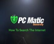 Follow along with James, as he walks you through how to get more accurate search results when using your preferred search engine.nnThe only way to receive official PC Matic support is by going to https://www.pcmatic.com/support/ nnTo visit or purchase PC Matic click the link. https://cart.pcmatic.com/go.asp?id=506474nn***Things To Remember***nCommon search techniques:n- Search for a price by putting a &#36; in front of a number. For example: camera &#36;400. n- Search for an exact match by putting a wor