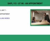 SAPL 113 - U7 H6 -9 - An appointment from sapl