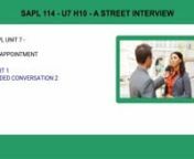 SAPL 114 - U7 H10 A Street Interview from sapl