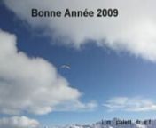 Derniers vols 2008 et Bonne Année 2009 :-)nn Last 2008 Flights and Happy New Year 2009.
