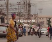 Live on Nike Womens: https://www.instagram.com/tv/B0ggXL9HzBb/?igshid=1xs0550cmm9annnA Game for All is a new Nike short that recognizes the contributions that women have made to soccer in Nigeria. Directed by Nigerian-American filmmaker Amarachi Nwosu and shot in Lagos, Nigeria, the short clip follows several young female players as they practice, build community, and prove that the sport is as much theirs as it is anyone else&#39;s.nn