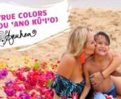 Anuhea - True Colors (Kou ʻAno Kūʻiʻo)  - OFFICIAL MUSIC VIDEOnnGet True Colors (Kou ʻAno Kūʻiʻo) song now at https://www.HawaiianLullaby.com.nnExecutive Producer -  Haku Collective @Hakucollective https://www.hakuhawaii.comnProducers - Kimie Miner @playkimie https://www.KimieMiner.com &amp; Anuhea Jenkins @Anuheajams https://www.Anuheajams.comnExecutive Director - Kimie Miner @playkimienVideographer &amp; Editor - Roxy Facer @Roxface https://roxface.com nWardrobe - Aloha Always Found