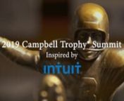 The Third Annual William V. Campbell Trophy® Summit, sponsored by Intuit, took place Aug. 14-17 at Stanford University, solidifying the event’s role as a powerful force for connecting previous nominees for the Campbell Trophy® Presented by Mazda with some of the nation’s top CEOs and Silicon Valley entrepreneurs who imparted valuable life lessons for attendees at all stages of their careers.nnThe event, which aims to help attendees with their personal growth and career development, pays tr