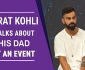 Virat Kohli recently attended an event and talked about his father. He said his father is his hero and his inspiration. He said that his dad set amazing examples for him and pushed him to do better. He taught Virat to do everything by himself. He talked about his cricket journey and his ideologies. He said commitment is important and if one must always be committed if they decide to do something. Watch Video.