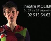 Théâtre Molière Bruxelles du 27 au 29 décembre à 15H ninfos et réservations Tel : 02-515.64.63mail : culture@ixelles.benn