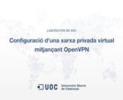 En aquest vídeo es mostra com desplegar una xarxa privada virtual (VPN), amb una configuració simple, dins de l&#39;entorn de laboratori. D&#39;aquesta manera, la màquina VM-WWW pot actuar com si es trobés dins la xarxa interna on es troba VM-Server. Per fer-ho, usarem el programari OpenVPN.nn- VIrtualBox Guest additions:nnDe cara a compartir els fitxers de claus entre màquines de manera senzilla, pot ser útil instal.lar les