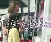 The Gift of the Magi was a high school film project at Yew Chung International School (YCIS) in Hong Kong. The film focuses on a young expat couple living in Hong Kong whose relationship is torn through financial hardships at Christmas time.It takes the help from some