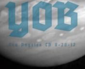 Yob fan video… shot in Los Angeles on 9-20-12. Song