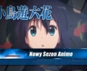Nowy sezon animenSword Art Online IInPowrót Fairy Tail