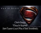 Fan made soundtrack for Man of Steel.nnHere is my take on the new Hans Zimmer soundtrack for