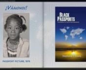 Dr. Stephanie Y. Evans, Website: www.professorevans.netnnMusic: Les Nubians and Dizzy Gillespie. This video outlines contents of the book Black Passports and weaves together visuals of Black world travelers with locations they visited.nnBOOK DESCRIPTION: Black Passports is a resource guide that uses African American memoir to address a variety of issues related to mentoring and curriculum development. In this resource guide for fostering youth empowerment, Stephanie Y. Evans offers creative comm