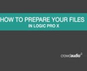 Here&#39;s how you prepare your audio files in Logic X if you want to export them for someone else to mix through Crowd Audio.nnWatch the video above for the details on how to export using Logic X but for any audio software you should consider these few things when you&#39;re exporting your files for online mixing through Crowd Audio.nnStep 1 – ConsolidatenThe best way is to consolidate all the tracks so that they all start at the same time, or the beginning. That way anybody can import the audio file