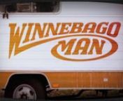 Winnebago Man - Official Trailer from funny video man and