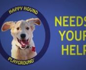 This video was created to raise moneyfor the Happy Hound Playground&#39;s. Their unique approach to dog care solves a very important issue, how do you have a dog and work a swing shift? As a previous law enforcement officer, having a pet was extremely difficult. She found herself constantly on opposite schedules from her dog. So, the Happy Hound Playground was born, complete with play time, sleep time and all on the owners schedule. nnLittle Raven Pictures: Todd Skougor was DP and Editor, Claire S