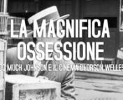http://www.formacinema.it/index.php/forma-on-line/universita/speciale-orson-welles/274-la-magnifica-ossessione-too-much-johnson-e-il-cinema-di-orson-wellesn(Turn on Closed Captioning for English Subtitles)nThe interview we are presenting is a short version of a two-hour meeting at Ciro Giorgini’s in Rome. Filippo Biagianti and I thought it might be interesting to draw viewers’ attention to what Giorgini revealed on Too much Johnson. We would like to pinpoint some passages of that interview.