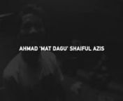 Two short links by Ahmad Shaiful Azis a.k.a Mat Dagu