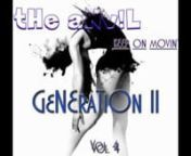 tHe aNv!L - GeNEraTiON II Vol.4 - Keep On Movin&#39;nnTRACKLISTnn01 [00:00:00] Break Mafia - We Are The Clubbers (Hoffman -)nnnHappy listenin&#39; &#&#