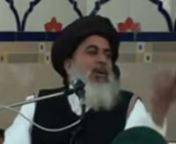 Molana Khadim Hussain Rizvi (Masjid Rehmatallil-Aalameen, 12 Rabbi-Ul-Awwal 2013) from khadim hussain