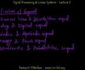 Bengali Lecture on Signals &amp; Systems - Lecture 3n-------------------------------------------------------nআজকের লেকচারে থাকছে, সিগনাল ক্লাসিফিকেশান বা প্রকারভেদ। সিগনালের একেবারে বেসিক প্রকারভেদগুলো আলোচিনা করা হয়েছে। আলোচনায় থাকছেn১) কন্টিনিউয়াস