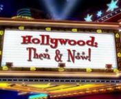 Hollywood: Then &amp; Now! nnPerry Lambert headlines this fast paced song and laugh fest featuring Hollywood&#39;s most memorable motion pictures and the stars who made them!nn