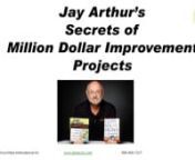 I’m Jay Arthur. I’ve been involved in process and quality improvement for over 25 years. I’ve written books on Lean Six Sigma Demystified and Lean Six Sigma for Hospitals. I’ve helped companies save hundreds of thousands, millions and even tens of millions of dollars a year. And I want to show you how easy it can be to do the same.nI think we can agree that all businesses are sluggish and error prone. This causes lost profit and customers. But many employees think these problems simply c