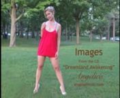 Images - Angelica (Original Music) by Angela Johnson Socan/BMInFrom the CD