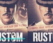 Rustom TEASER &#124; Akshay Kumar &amp; Ileana D&#39;Cruz &#124; Coming In Theatres On Aug 12nnThe official teaser poster of Akshay Kumar starrer &#39;Rustom&#39; has been released. Watch here.