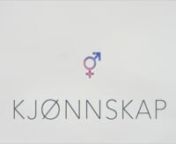 Eksamensfilm for høstsemesteret 2015. Denne filmen har blitt delt på Forbundet for transpersoner i Norge sin hjemmeside. Url: http://www.ftpn.no/nyheter/artikkel/news/kjoennskap-en-ny-kortfilm-om-kjoennsidentitet/