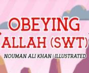 To listen &amp; download it in mp3 or flac format, kindly visit the links below:nFlacnhttps://goo.gl/pNompCnMP3 nhttps://goo.gl/SHikrUnnImportance of Having The Right Attitude and concern Towards Obeying Allah swt emphasized in this beautiful reminder. nAudio of Brother Nouman Ali Khan &#124; illustrated by Darul Arqam Studios n====nNOTE: BROTHER NOUMAN ALI KHAN AND BAYYINAH WERE NOT INVOLVED IN THE PRODUCTION OF THIS VIDEO. THE FUNDS WILL NOT GO TO THEM, THE FUNDS YOU GIVE ON BELOW LINKS WILL BE UTI