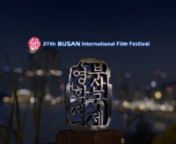 20 Year Anniversary of Busan International Film FestivalnnDirector: Kelvin Kyung Kun ParknAssistant Director: Chanil KimnMusic: Paulo Vivacqua