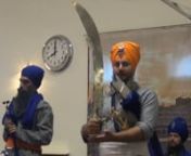 Baba Avtar Singh Ji Bidhichandie and his Jatha, performing Kirtan and Katha, and gracing the Sangat of Gravesend with Darshan of Guru Hargobind Sahib Ji&#39;s Shastar (weapons).
