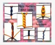 Learn how to tie a variety of macramé knots – step by step! These knots form the base of many patterns and designs in modern micro macrame and will get you off to a great start.nn1229528310630