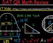 DAT Math Quantitative Reasoning Study Guide Review Prep – Formulas &amp; Practice QuestionsnThis dat review tutorial focuses on the math / quantitative reasoning section of the dat exam.It contains plenty of tips, notes, formulas, examples and multiple choice practice questions that can you help master the topics found in the math section of the dat test.nnHere is a list of topics:n1.Trigonometry Review – Right Triangles and SOH CAH TOAn2.Trig Identities – sine, cosine, and tangent