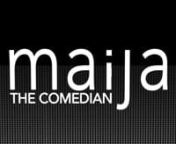 Maija has exploded onto the forefront of the comedy scene, blazing past her contemporaries, to be recognized as one of the most spectacular comediennes to come along in the past decade.nMaija has the opportunity to present her truly unique point of view to educate and unify audiences of all cultural backgrounds through laughter.n“As the daughter of an Italian native father, an African American mother, an Irish step mom, a Korean aunt and an old Sicilian grandmother. I don&#39;t know whether to be