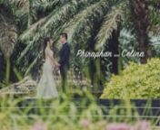 Wedding Actual Day Highlights | Phiraphan & Celina from love to celina
