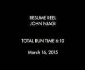 John Njagi resume reel from john njagi