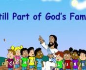 God wants me in His family, even when I fail Him. “ ‘I have prayed for you . . .that your faith may not fail. And when you have turned back, strengthen your brothers’ ”(Luke 22:32, NIV).nnGraceLink Primary, Year D, Quarter 2. Animated bible stories by www.gracelink.net