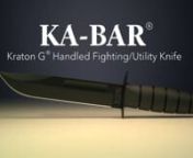 The legendary KA-BAR Fighting/Utility knife with a modern twist.Featuring 1095 Cro-Van steel, the handle is made of Kraton G, a synthetic material that is extremely durable and resilient in even the toughest conditions.nnFor more information on the KA-BAR Kraton G(R) handled Fighting/Utility knife or to purchase, please visit http://www.kabar.com/knives/military-tactical