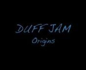 This video is about Duff Jam Doc - V 4