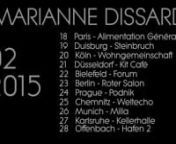 Tucson chanteuse Marianne Dissard is touring Europe in February 2015 in support of the release of her third album. Opening act : Allyson Ezellnn&#39;The Cat. Not Me&#39; :Vacilando 68 / Grand Harbour + Glitterhouse MailOrder : vinyls. All Digital Downloads platforms and on Bandcamp, signed with bonus track : https://mariannedissard.bandcamp.com/album/the-cat-not-me-2014nn2.18 Paris (FR) - Alimentation Généralen2.19 Duisburg (DE) – Steinbruchn2.20 Köln (DE) – Die Wohngemeinschaftn2.21 Düsseldor