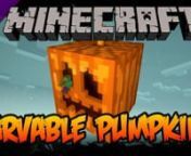 Minecraft - CARVABLE PUMPKINS Mod Showcase - DRAW ON PUMPKINS!nDownload Carvable Pumpkins (Halloween) Mod 1.8/1.7.10: http://www.yourminecraft.com/carvable-pumpkins-halloween-mod/nDownload and install Minecraft Forge: http://www.yourminecraft.com/minecraft-forge-api/nMinecraft Mods: http://www.yourminecraft.com/minecraft-mods/nMinecraft 1.8 Mods: http://www.yourminecraft.com/tag/minecraft-1-8-mods/nMinecraft 1.7.10 Mods: http://www.yourminecraft.com/tag/minecraft-1-7-10-mods/