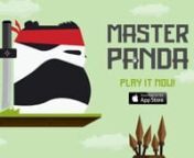 PLAY NOW! https://itunes.apple.com/app/master-panda/id1013249174?ls=1&amp;mt=8nnHelp the Panda finish his training on the obstacle course nand fulfill his destiny to become MASTER PANDA.nnThe game will push your skills to the limit as you jump your way through the platforms to avoid dangerous spikes, snakes, and other obstacles.nnBe quick, stay focused and prepare for a near impossible challenge in this fast and addictive 4 track action platformer!nCollect the gems for extra points, get the po