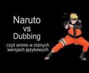 (Prawie) Epicki pojedynek pomiędzy Naruto a Dubbingiem