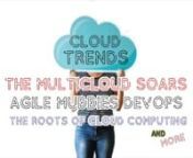 In our top story, the Multicloud is reaching new levels of adoption (86% of enterprises already leverage this strategy) and will likely to grow even further in 2019 as organizations try to avoid vendor lock-in, and seek greater flexibility in deploying the most relevant cloud technology across different departments and functions.nnMeanwhile, we were wondering how experts can make sense of all the divergent paths to DevOps. There are dozens of different frameworks, each with their unique perspect