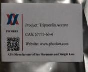 Raw Triptorelin Acetate powder (140194-24-7) Manufacturers - Phcoker Chemicalnnhttps://www.phcoker.com/product/140194-24-7/nnTriptorelin Acetate (140194-24-7) DescriptionnTriptorelin is a gonadotropin-releasing hormone agonist (GnRH agonist) used as the acetate or pamoate salts. By causing constant stimulation of the pituitary, it decreases pituitary secretion of gonadotropins luteinizing hormone (LH) and follicle stimulating hormone (FSH). Like other GnRH agonists, triptorelin may be used in t