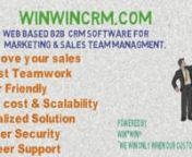 WinWin CRM is a web based, Business to business (B2B) customer relationship management (CRM) software for Marketing &amp; sales team management. WinWin crm is a game changing solution for every industry under the sun.nnWinWin CRM is the most user friendly and efficient B2B CRM software because it is developed keeping Bangladeshi users in mind.n1.A complete solution. n2.The structure of the software is appreciated by the prospects.n3.Best available local supportnnWhat makes WinWin CRM ideal for y