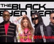 Black Eyed Peas - Where is the love....? Jimmi B. 2018 Remix from black eyed peas where is the love lyric video